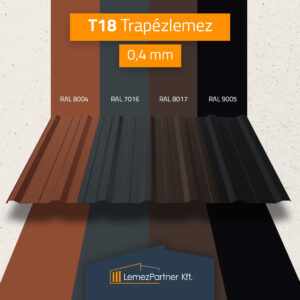 T18 Trapézlemez több színben, egyedi méretben